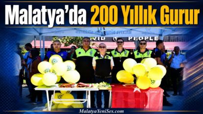 Malatya'da 200 Yıllık Gurur