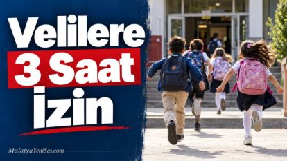 Velilere 3 Saat İzin
