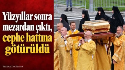 Yüzyıllar sonra mezardan çıktı, cephe hattına götürüldü