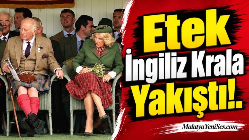 Etek İngiliz Krala Yakıştı!..