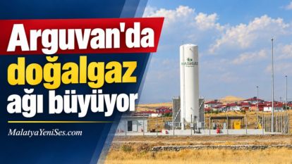 Arguvan'da doğalgaz ağı büyüyor