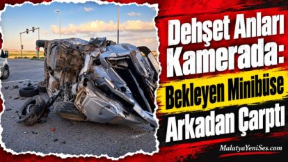 Dehşet Anları Kamerada: Bekleyen Minibüse Arkadan Çarptı