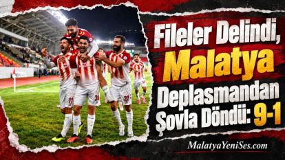 Fileler Delindi, Malatya Deplasmandan Şovla Döndü: 9-1