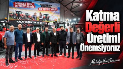 “Katma Değerli Üretimi Önemsiyoruz”