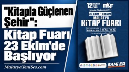 "Kitapla Güçlenen Şehir": Kitap Fuarı 23 Ekim'de Başlıyor