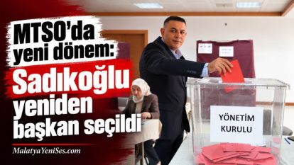 MTSO'da yeni dönem: Sadıkoğlu yeniden başkan seçildi