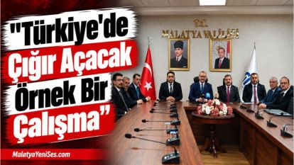 "Türkiye'de Çığır Açacak Örnek Bir Çalışma"