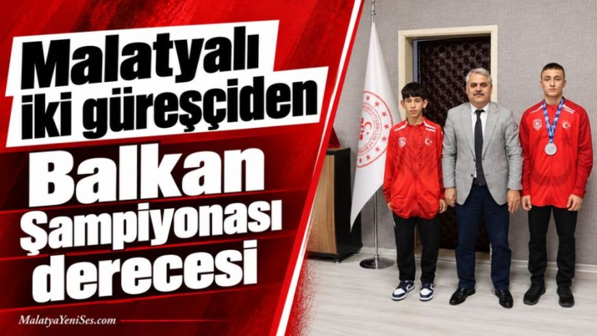 Malatyalı iki güreşçiden Balkan Şampiyonası derecesi