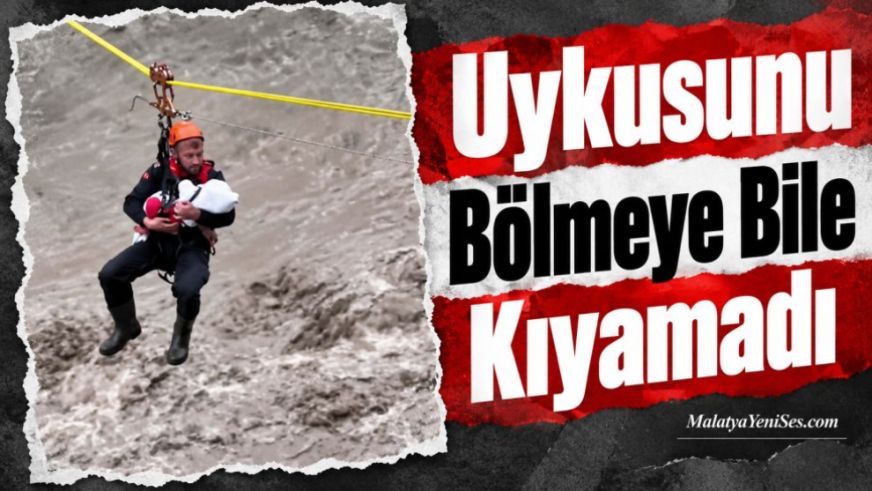 "Uykusunu Bölmeye Bile Kıyamadı"